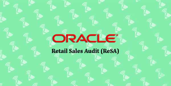 Retail Sales Audit (ReSA)
