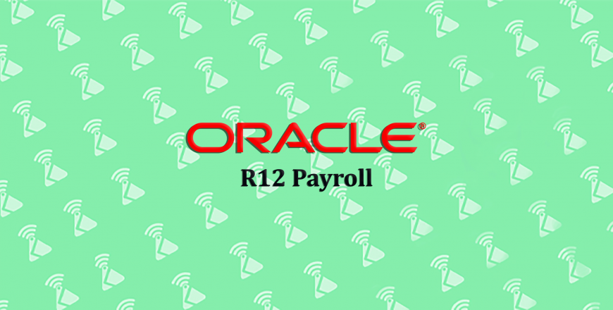 Oracle R12 Payroll