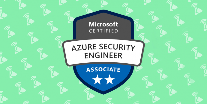 AZ-500: Microsoft Azure Security Technologies